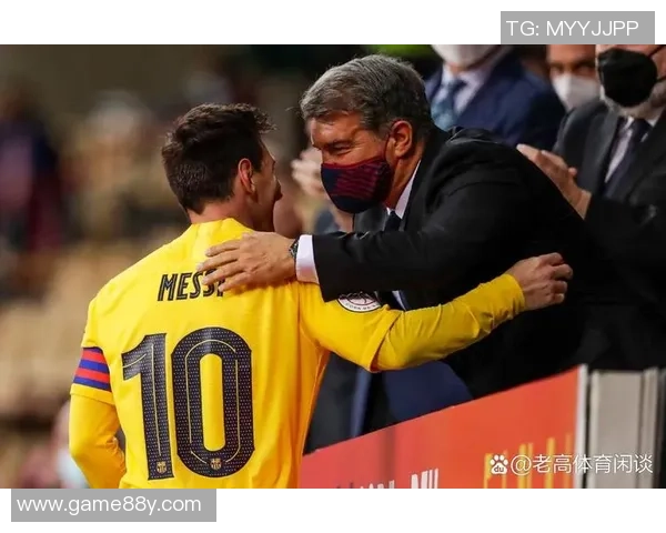 拉波尔塔：梅西回巴萨不现实，他38岁而咱们在打造未来方案